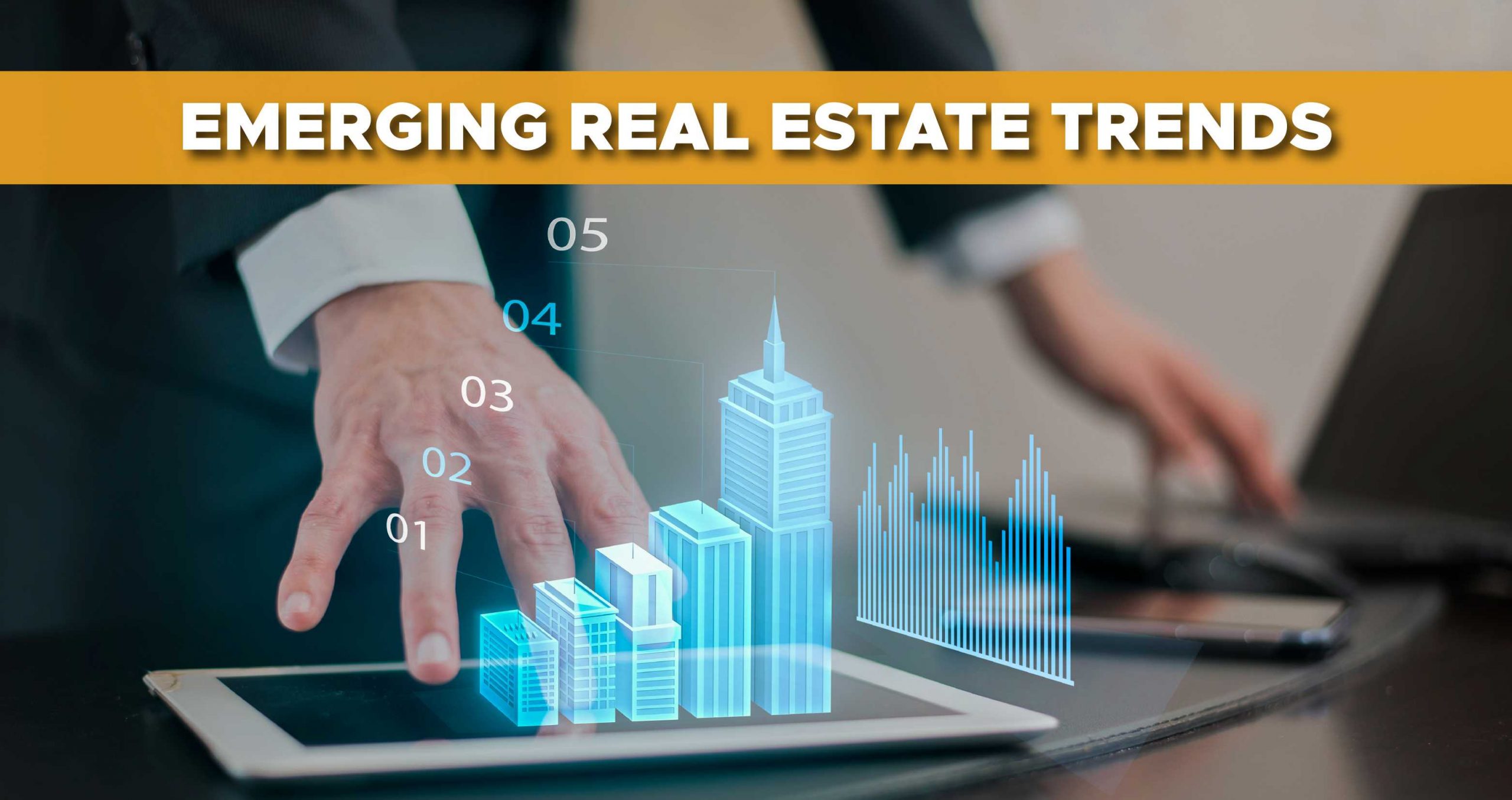 Emerging Real Estate Trends