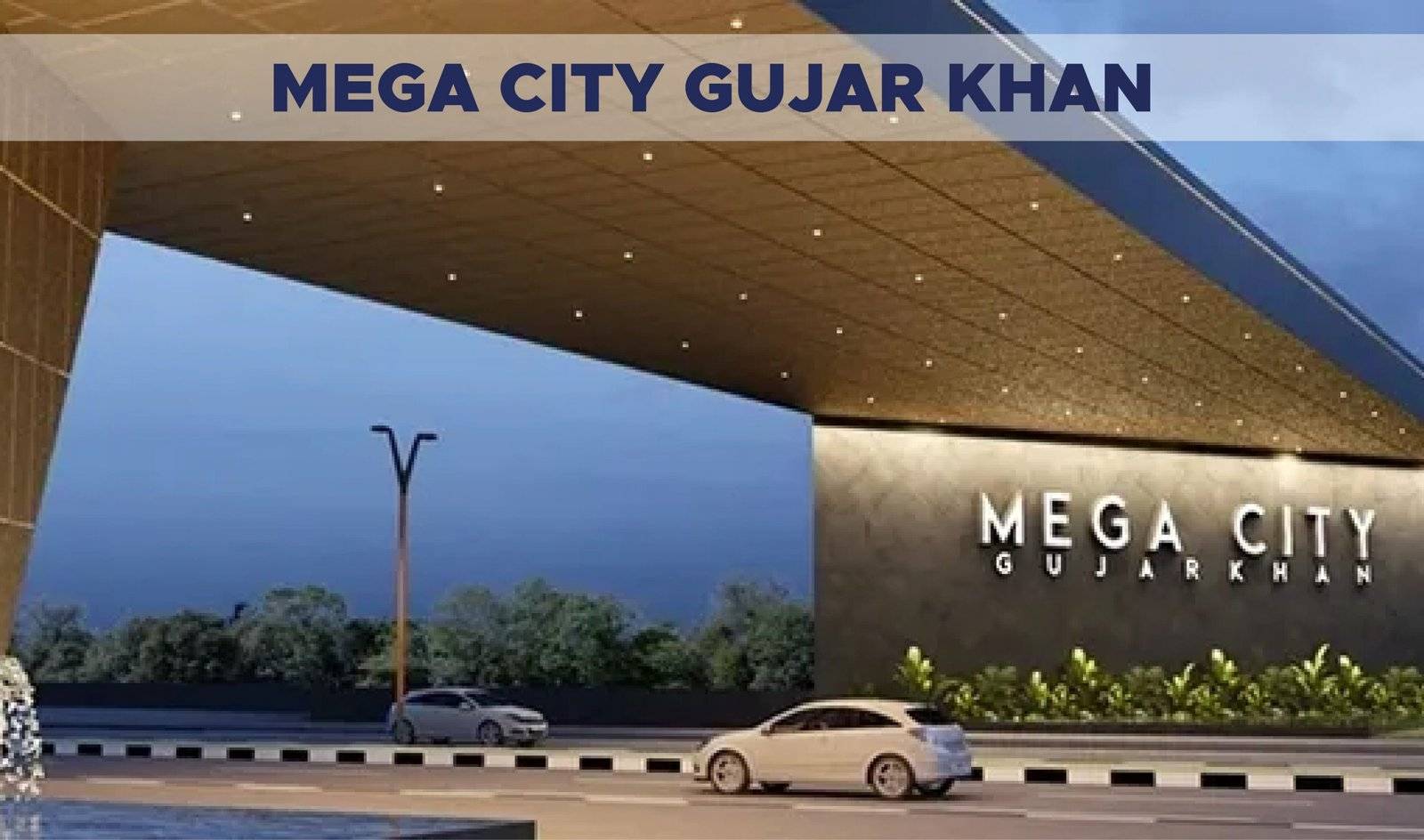 Mega City Gujar Khan